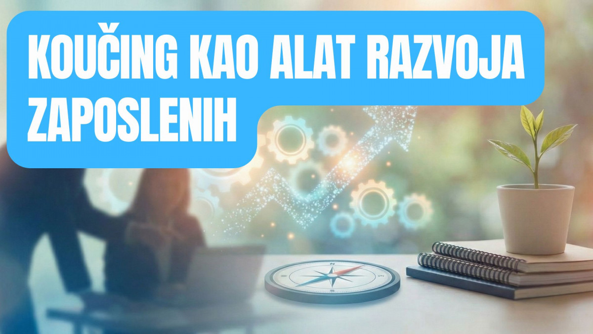 Koučing kao alat razvoja zaposlenih